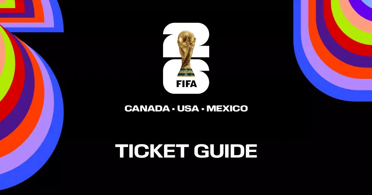 World Cup 2026 Ticket Guide